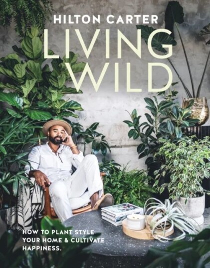 Living Wild Av Hilton Carter
