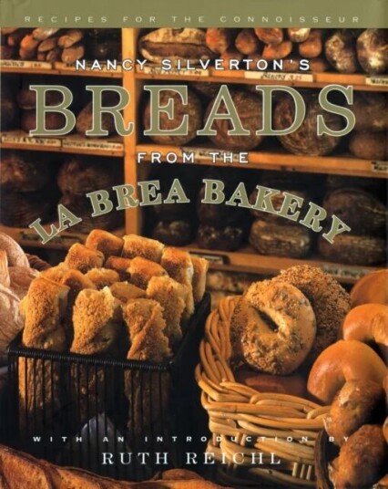 Nancy Silverton's Breads from the La Brea Bakery av Nancy Silverton