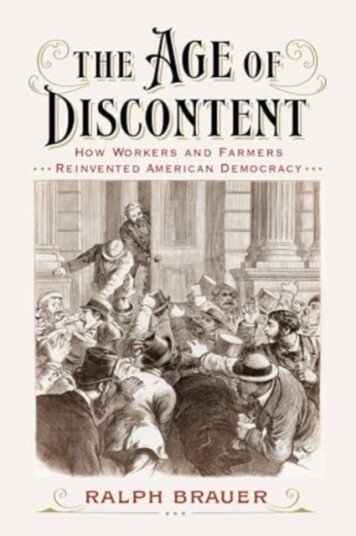 The Age of Discontent How Workers and Farmers Reinvented American Democracy
