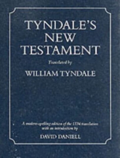 Tyndale'S New Testament Tyndale'S New Testament