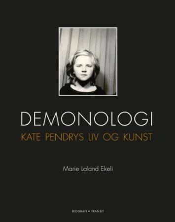 Demonologi Av Marie Laland Ekeli, Kate Pendry