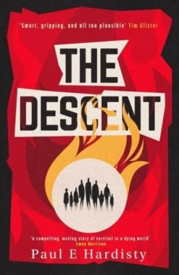 The Descent Av Paul E. Hardisty The Descent Av Paul E. Hardisty