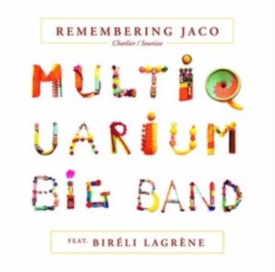 Multiquarium Big Band Remembering Jaco LP/Vinyl Multiquarium Big Band Remembering Jaco LP/Vinyl