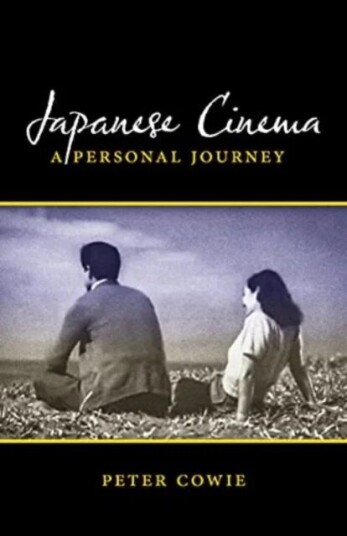 Japanese Cinema Av Peter Cowie Japanese Cinema Av Peter Cowie