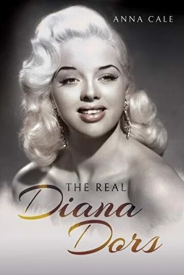 The Real Diana Dors Av Anna Cale