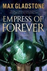Gladstone Max Empress of Forever