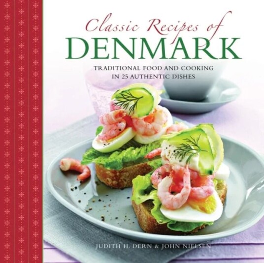 Classic Recipes Of Denmark Av Judith Dern