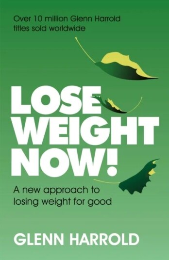 Lose Weight Now! Av Glenn Harrold