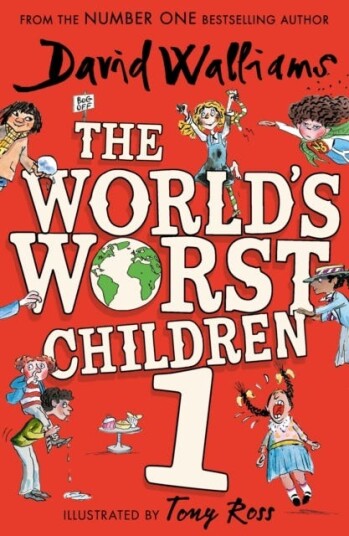 The World’s Worst Children 1 The World’s Worst Children 1