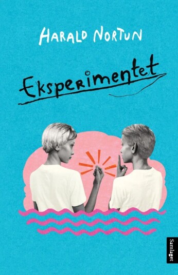 Eksperimentet Av Harald Nortun