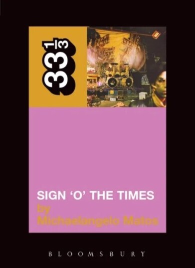 Prince'S Sign 'O' The Times Av Michaelangelo Matos