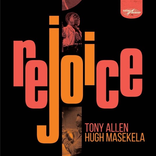 Hugh Masekela Tony Allen Tony Allen & Hugh Masekela  Rejoice  LP/Vinyl