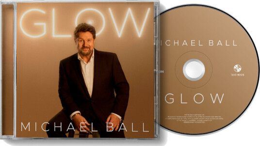 Michael Ball Glow CD