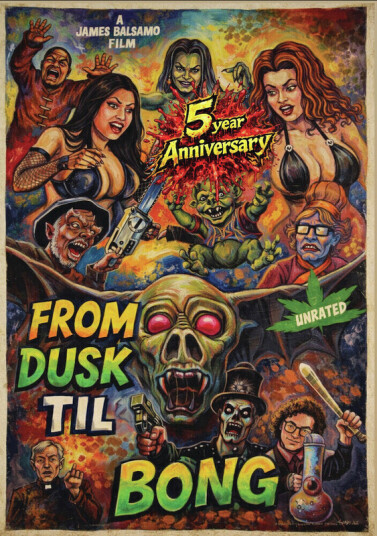 From Dusk Till Bong 5 Year Anniversary DVD