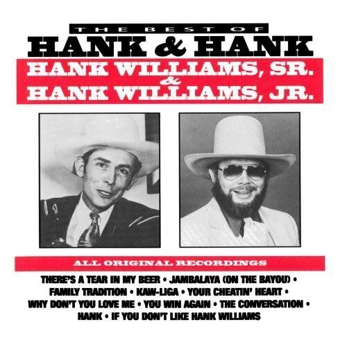 MediaTronixs Hank Williams Jr & Sr : Best of Hank & Hank CD Pre-Owned MediaTronixs Hank Williams Jr & Sr : Best of Hank & Hank CD Pre-Owned