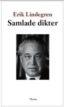 Samlade Dikter Av Erik Lindegren