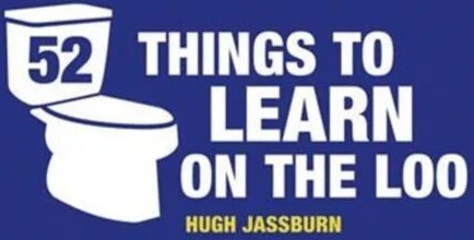 52 Things To Learn On The Loo Av Hugh Jassburn