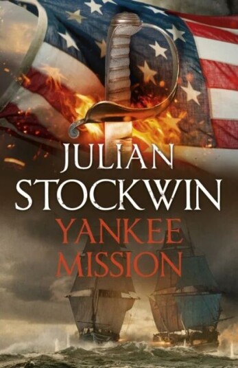 Yankee Mission Av Julian Stockwin