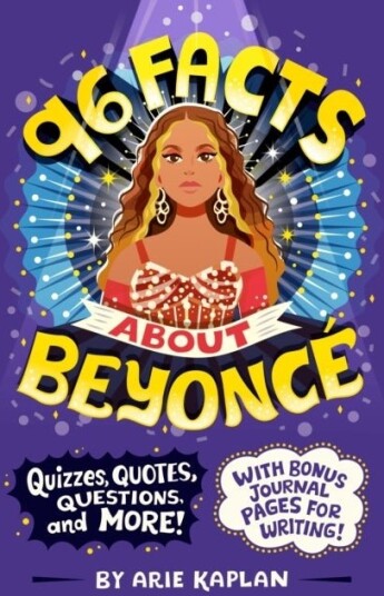 96 Facts About Beyonce 96 Facts About Beyonce