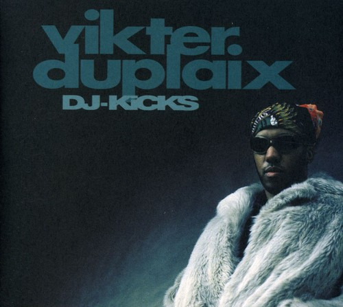 Vikter Duplaix Dj Kicks CD