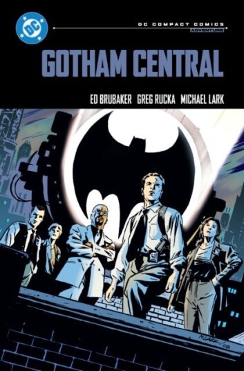 Gotham Central: DC Compact Comics Edition Gotham Central: DC Compact Comics Edition