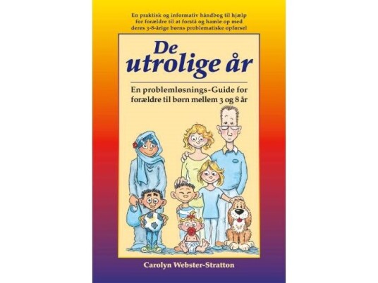 De Utrolige År | Carolyn Webster-Stratton | Språk: Dansk