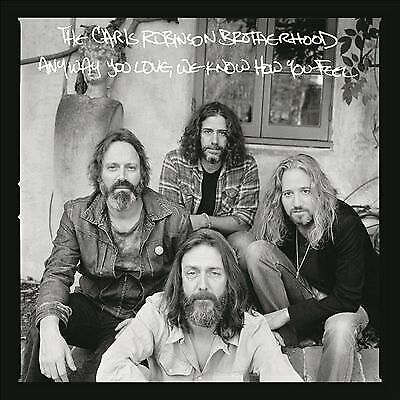 MediaTronixs Chris Robinson Brotherhood : Anyway You Love, We Know How You Feel CD (2016) Pre-Owned