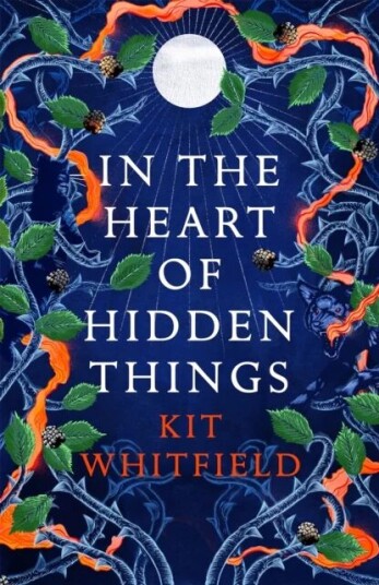 In The Heart Of Hidden Things Av Kit Whitfield