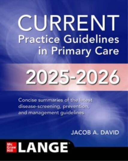 CURRENT Practice Guidelines in Primary Care 20252026