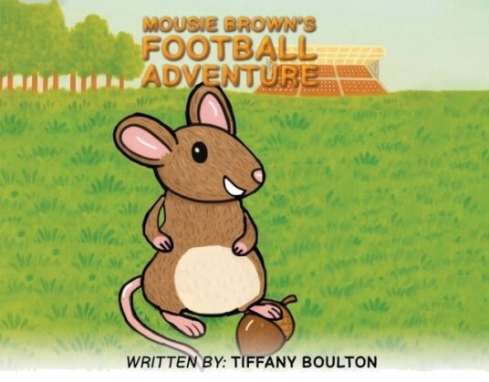 Mousie Brown's Football Adventure