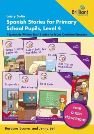 Luis y Sofia Spanish Stories for Primary School Pupils Level 4 Luis y Sofia Spanish Stories for Primary School Pupils Level 4