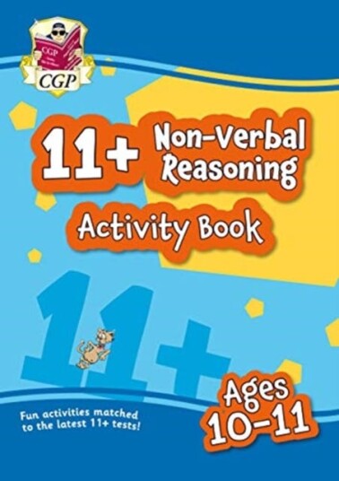 11+ Activity Book: NonVerbal Reasoning  Ages 1011