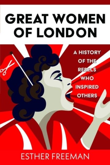 Great Women of London Great Women of London