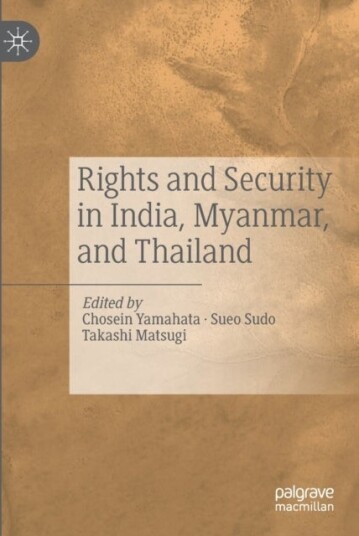 Rights and Security in India Myanmar and Thailand