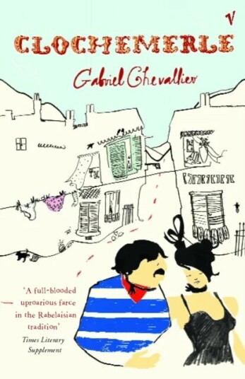 Clochemerle Av Gabriel Chevallier