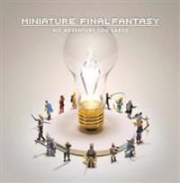 Miniature Final Fantasy Av Square Enix, Tatsuya Tanaka
