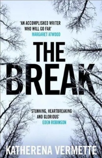 The Break Av Katherena Vermette