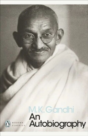 An Autobiography Av M. K. Gandhi An Autobiography Av M. K. Gandhi