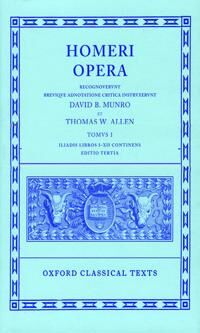 Homer Vol. I. Iliad (Books I-Xii)