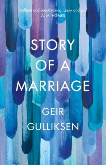 The Story Of A Marriage Av Geir Gulliksen