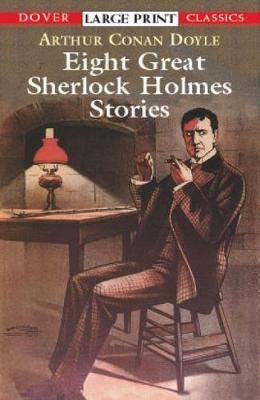 Eight Great Sherlock Holmes Stories Eight Great Sherlock Holmes Stories
