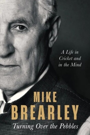 Turning Over The Pebbles Av Mike Brearley