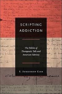 Carr E. Summerson Scripting Addiction