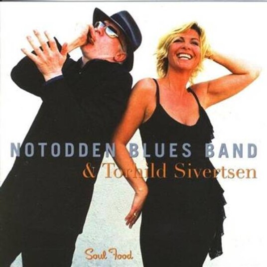 Notodden Blues Band & Torhild Sivertsen Soul Food CD Notodden Blues Band & Torhild Sivertsen Soul Food CD