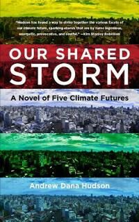 Our Shared Storm Av Andrew Dana Hudson