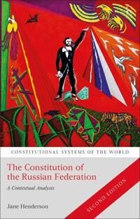 Henderson Jane The Constitution of the Russian Federation