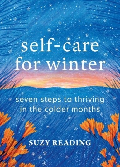 Self-Care for Winter Self-Care for Winter