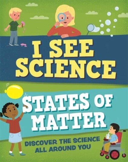 I See Science: States Of Matter Av Izzi Howell I See Science: States Of Matter Av Izzi Howell