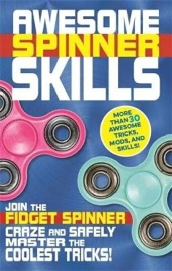 Awesome Spinner Skills Av Weldon Owen