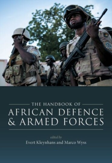 The Handbook of African Defence and Armed Forces The Handbook of African Defence and Armed Forces